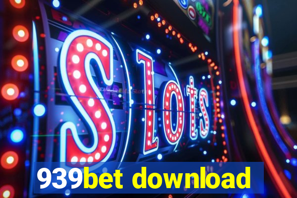 939bet download